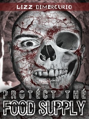 cover image of Protect the Food Supply